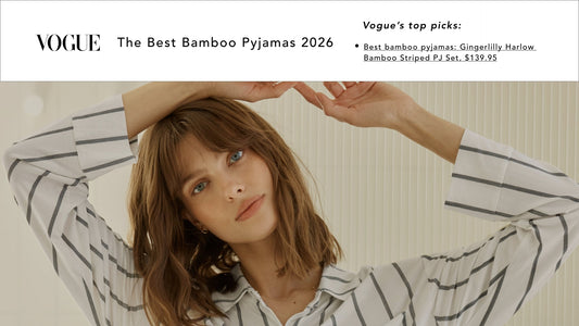 Vogue Australia Names Gingerlilly Its Top Pick for Bamboo Pyjamas